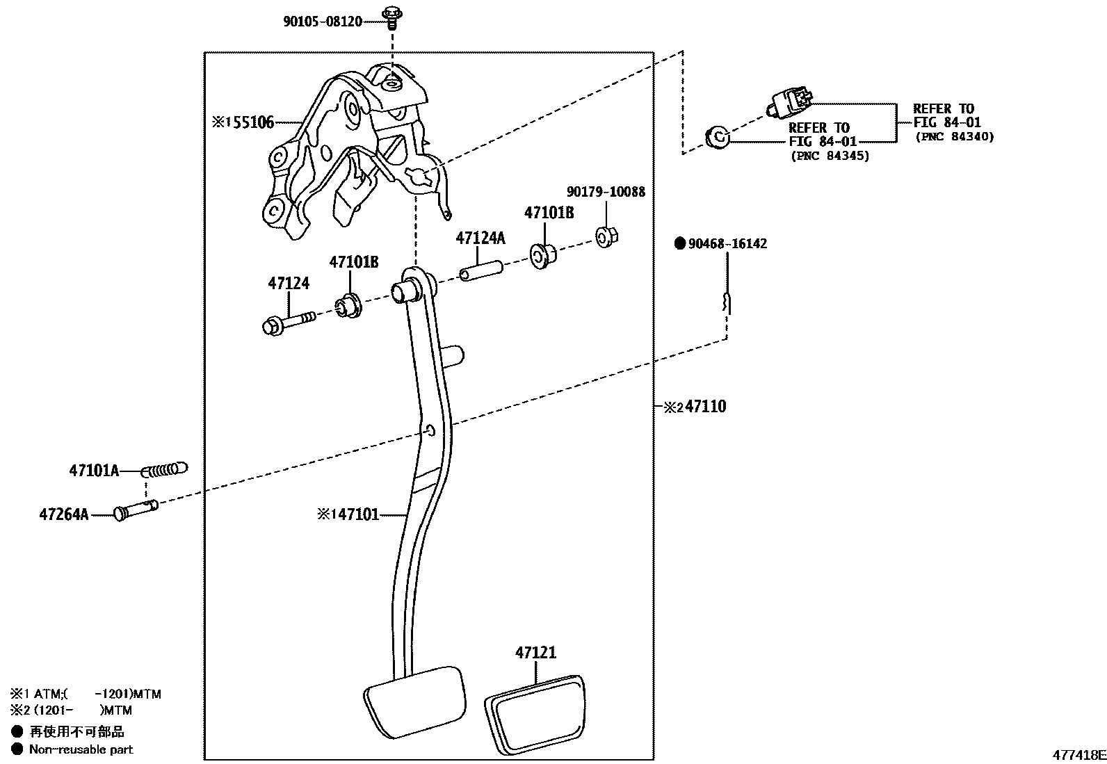 Toyota YARIS Brake Pedal & Bracket EPC diagram — 477418E