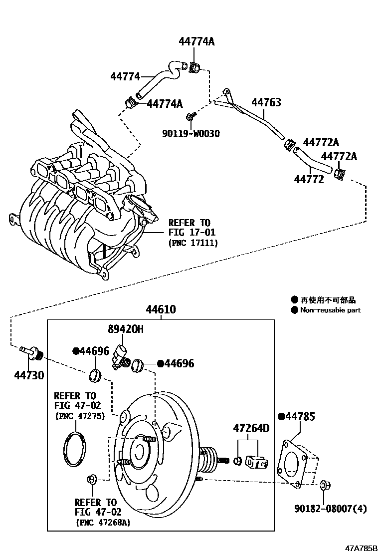 Toyota YARIS 制动助力器和真空管 EPC diagram — 47A785B