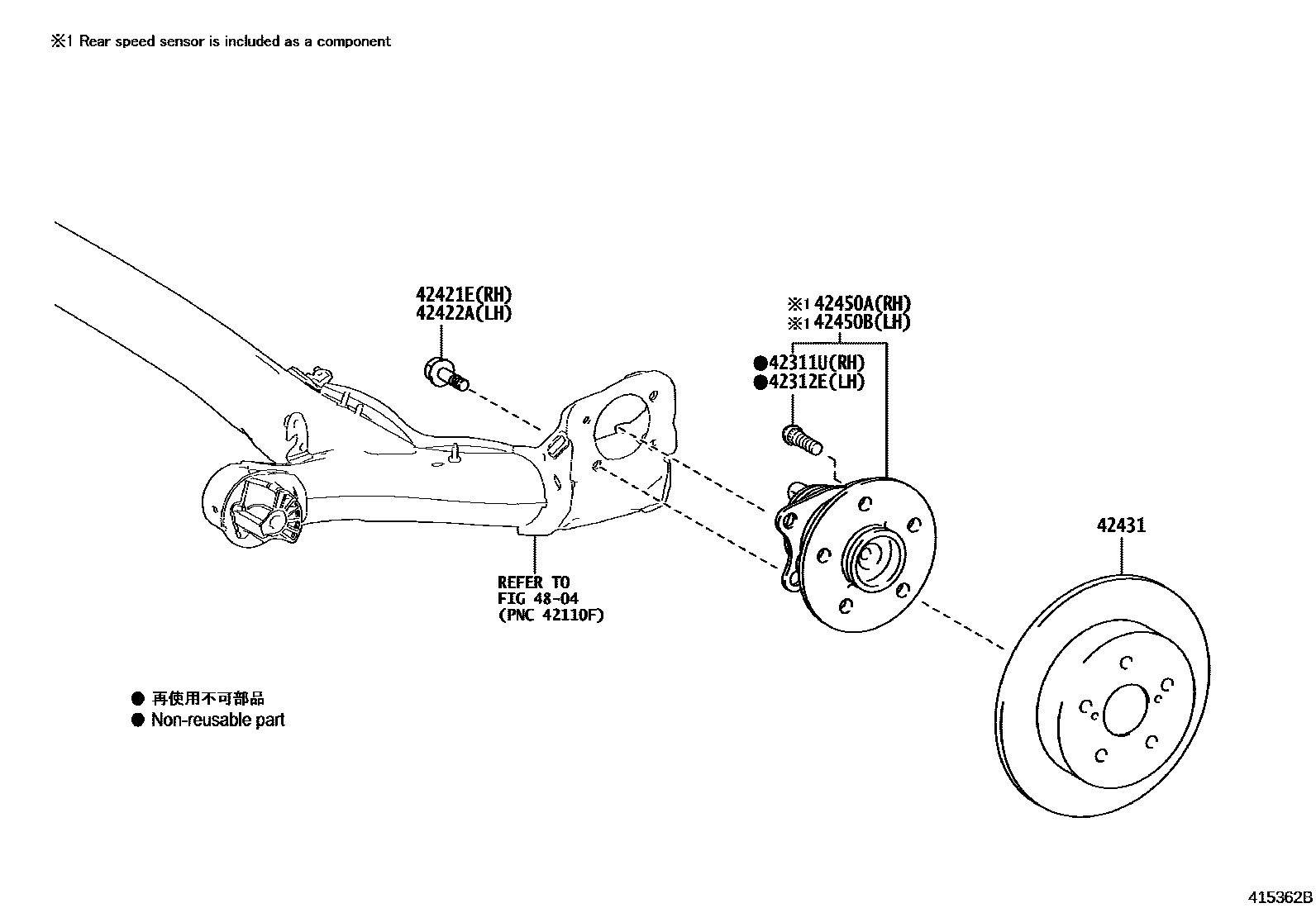 Toyota YARIS 后桥半轴和后桥轮毂 EPC diagram — 415362B