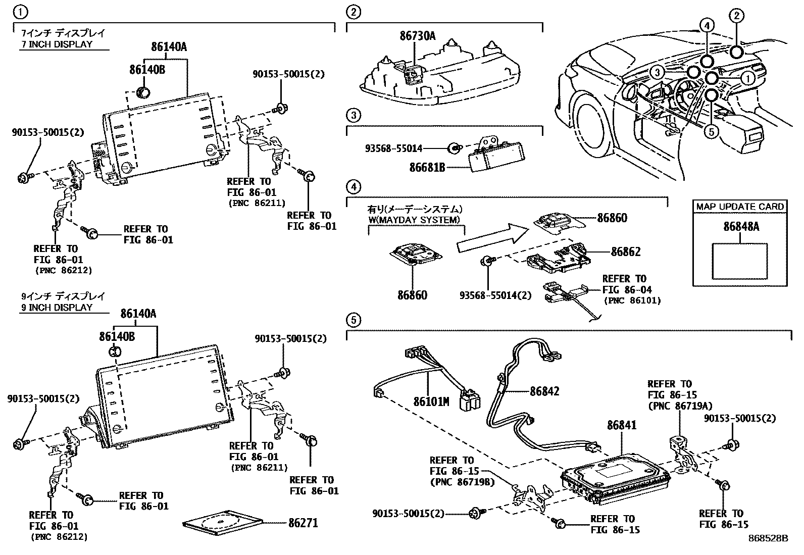Toyota CAMRY 导航和前监视器显示屏 EPC diagram — 868528B