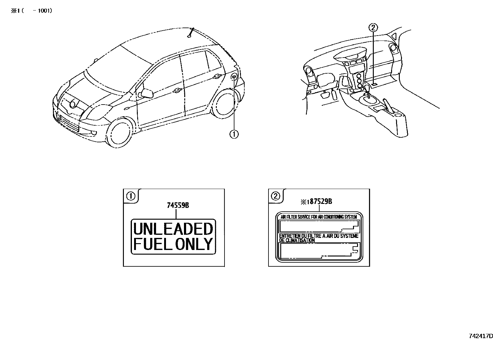 Toyota YARIS 警示铭牌(车外和车内) EPC diagram — 742417D
