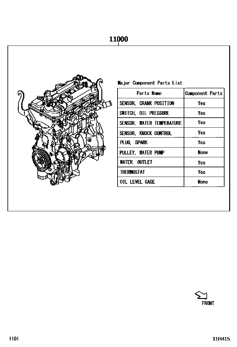 Toyota YARIS Partial Engine Assembly EPC diagram — 11H415