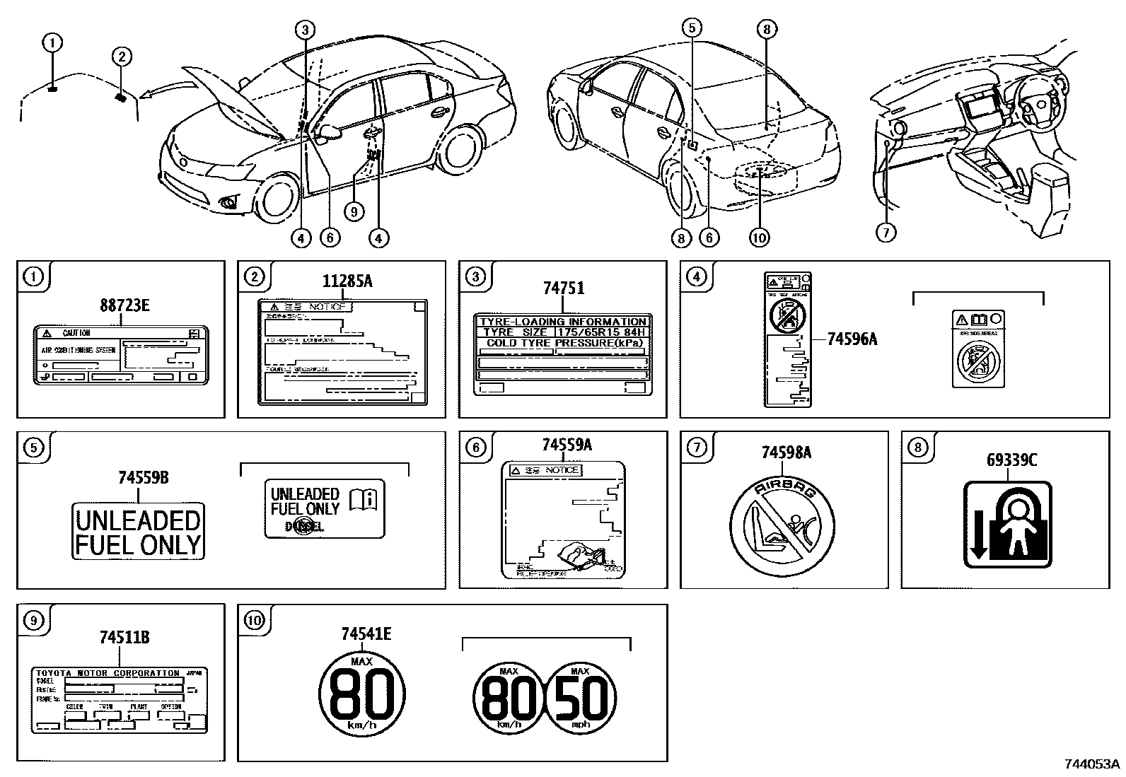 Toyota COROLLA 警示铭牌(车外和车内) EPC diagram — 744053A