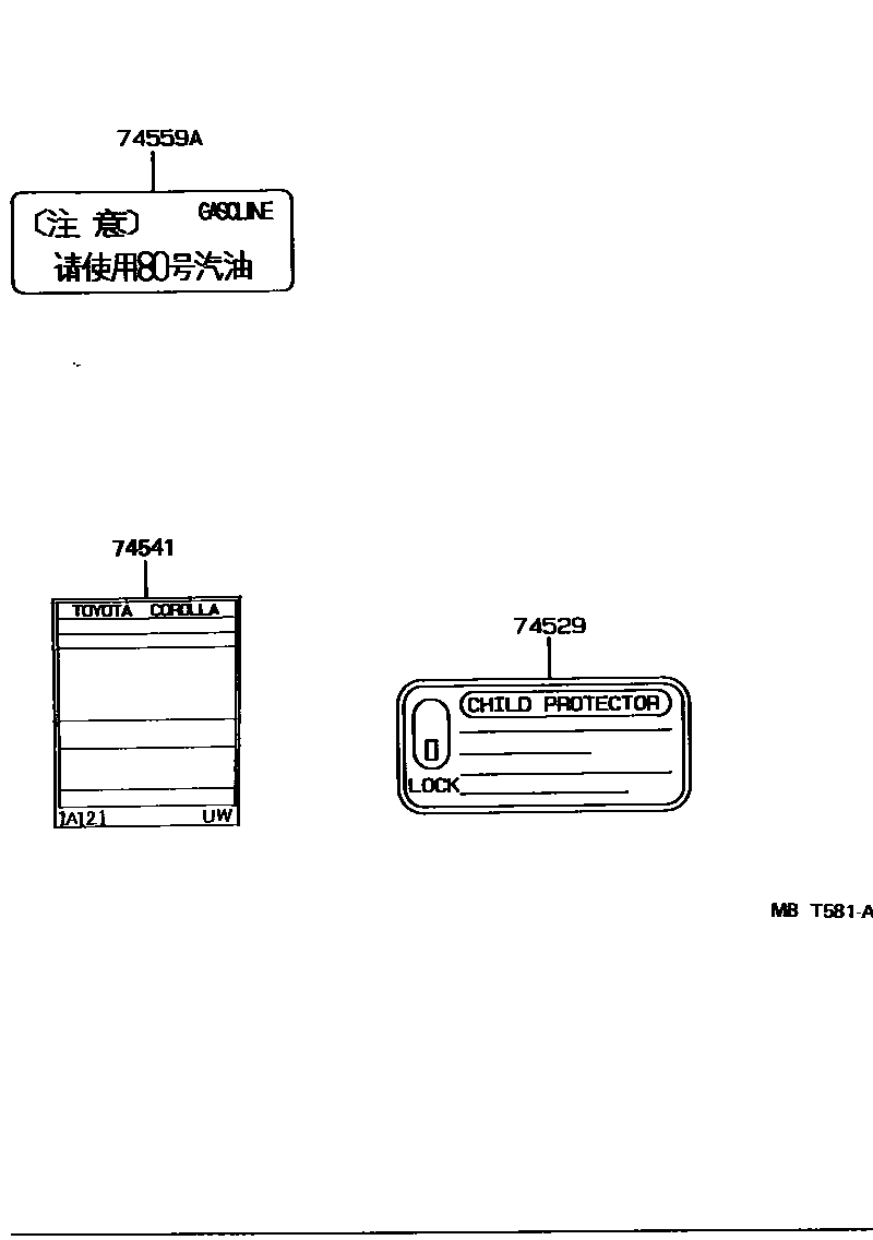 Toyota COROLLA 警示铭牌(车外和车内) EPC diagram — MBT581A