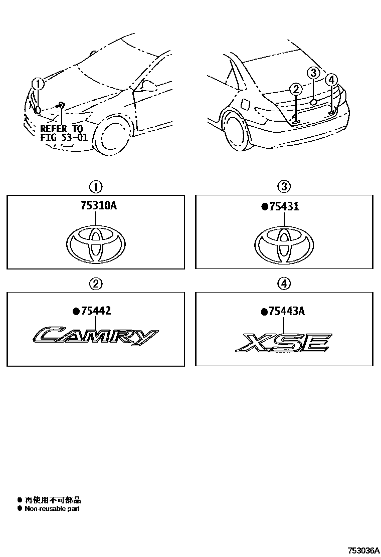 Toyota CAMRY 丰田徽标和铭牌(车外和车内) EPC diagram — 753036A