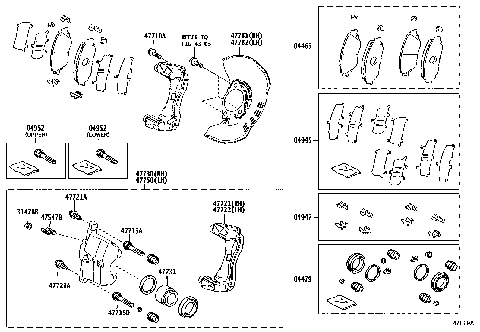 Toyota COROLLA 前盘式制动器卡钳和防尘罩 EPC diagram — 47E69A