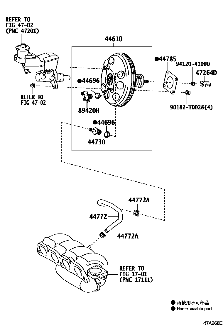 Toyota YARIS 制动助力器和真空管 EPC diagram — 47A268E