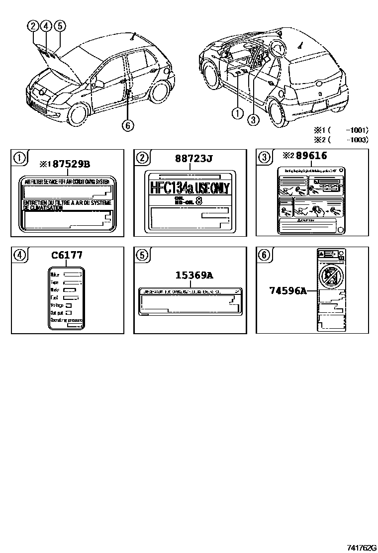 Toyota YARIS 警示铭牌(车外和车内) EPC diagram — 741762G
