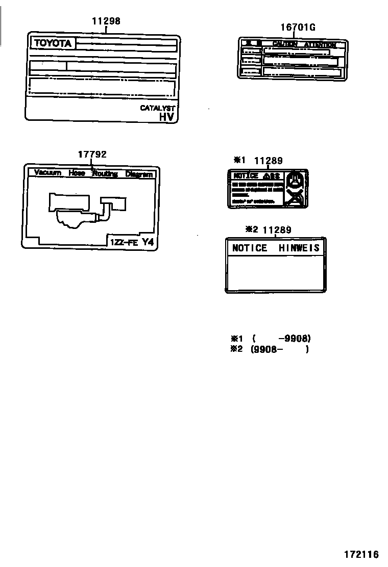 Toyota COROLLA 警示铭牌和名称铭牌(发动机) EPC diagram — 172116