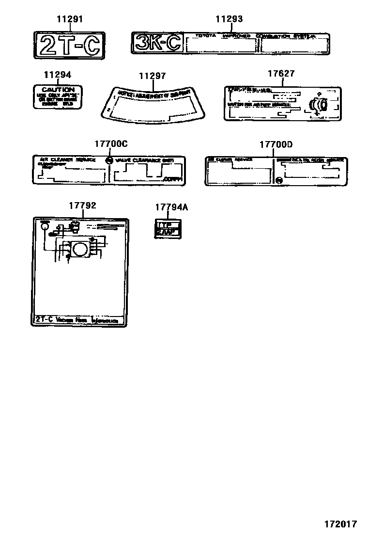 Toyota COROLLA 警示铭牌和名称铭牌(发动机) EPC diagram — 172017A
