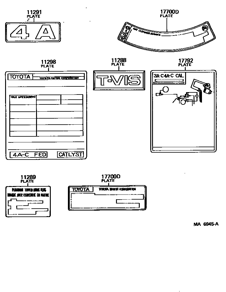 Toyota COROLLA 警示铭牌和名称铭牌(发动机) EPC diagram — MA6945A