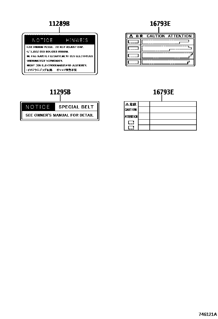Toyota CAMRY 警示铭牌(车外和车内) EPC diagram — 746121A